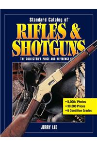 Standard Catalog of Rifles & Shotguns