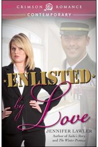 Enlisted by Love