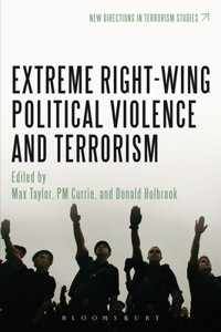 Extreme Right Wing Political Violence and Terrorism
