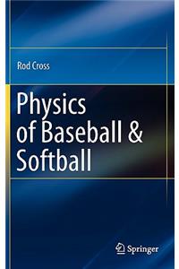 Physics of Baseball & Softball