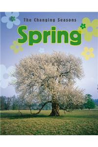 The Changing Seasons: Spring