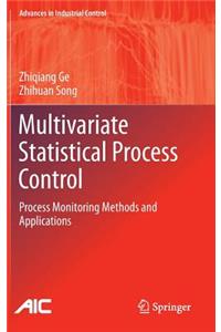 Multivariate Statistical Process Control