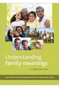 Understanding Family Meanings