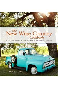 The New Wine Country Cookbook