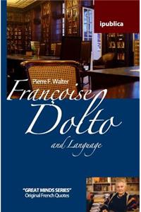 Françoise Dolto and Language