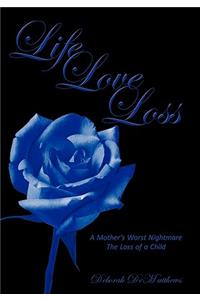 Life Love Loss