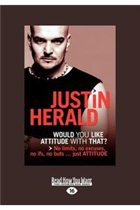 Would You Like Attitude with That?
