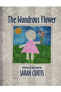 The Wondrous Flower