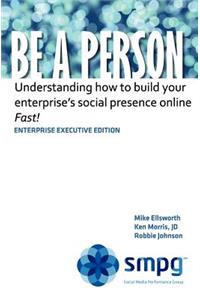 Be a Person - Enterprise Executive Edition