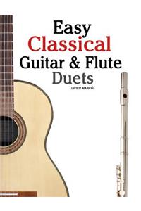 Easy Classical Guitar & Flute Duets