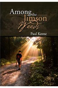 Among the Jimson Weeds