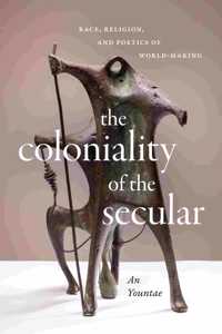 Coloniality of the Secular