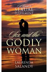 Sex and the Godly Woman