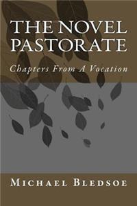 The Novel Pastorate