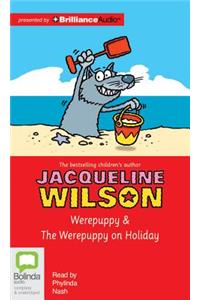 Werepuppy & the Werepuppy on Holiday