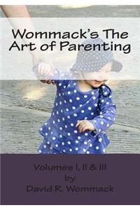 Wommack's The Art of Parenting
