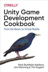Unity Game Development Cookbook