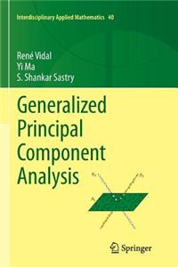 Generalized Principal Component Analysis