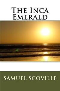 The Inca Emerald