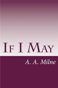 If I May