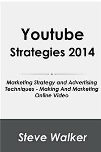 Youtube Strategies 2014