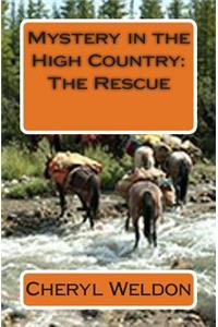 Mystery in the High Country