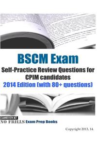 BSCM Exam Self-Practice Review Questions for CPIM candidates