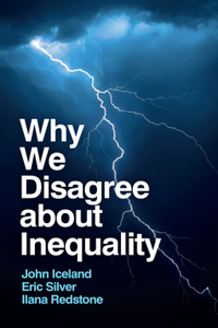 Why We Disagree about Inequality: Social Justice vs. Social Order