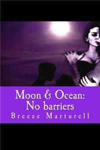 Moon & Ocean