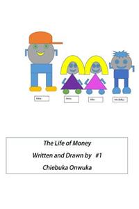 Life of Money