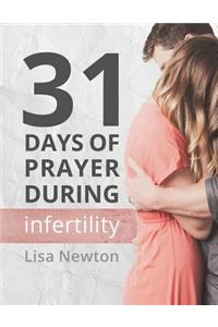 31 Days of Prayer During Infertility