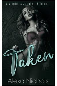 Taken