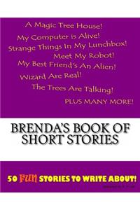 Brenda's Book Of Short Stories