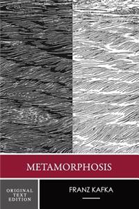 Metamorphosis (Original Text Edition)