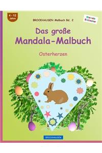 BROCKHAUSEN Malbuch Bd. 2 - Das große Mandala-Malbuch
