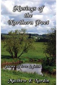 Musings of the Northern Poet