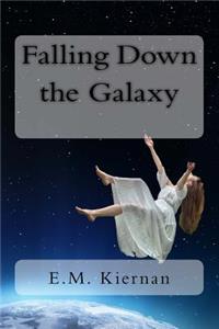 Falling Down the Galaxy