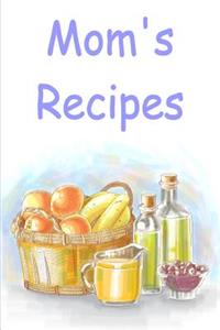 Mom's Recipes