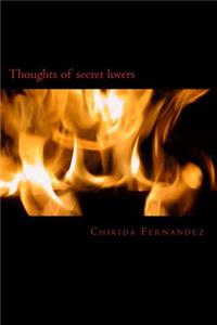 Thoughts of secret lovers