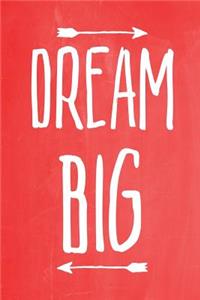 Pastel Chalkboard Journal - Dream Big (Red)