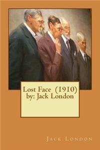 Lost Face (1910) by