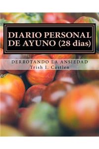 Diario personal de ayuno (28 dias)