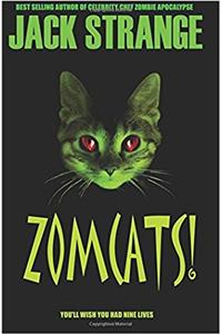 Zomcats!