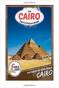 The Cairo Fact and Picture Book (Turn and Learn)