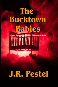 The Bucktown Babies