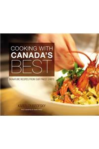 Cooking with Canada's Best
