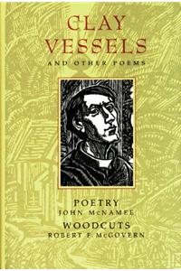 Clay Vessels & Other Poems