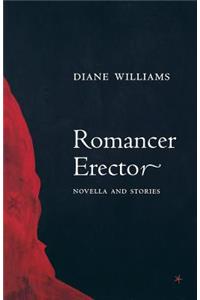 Romancer Erector