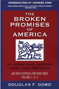 Broken Promises of America Volume 1