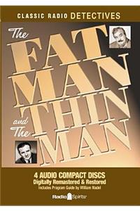 The Fat Man and the Thin Man